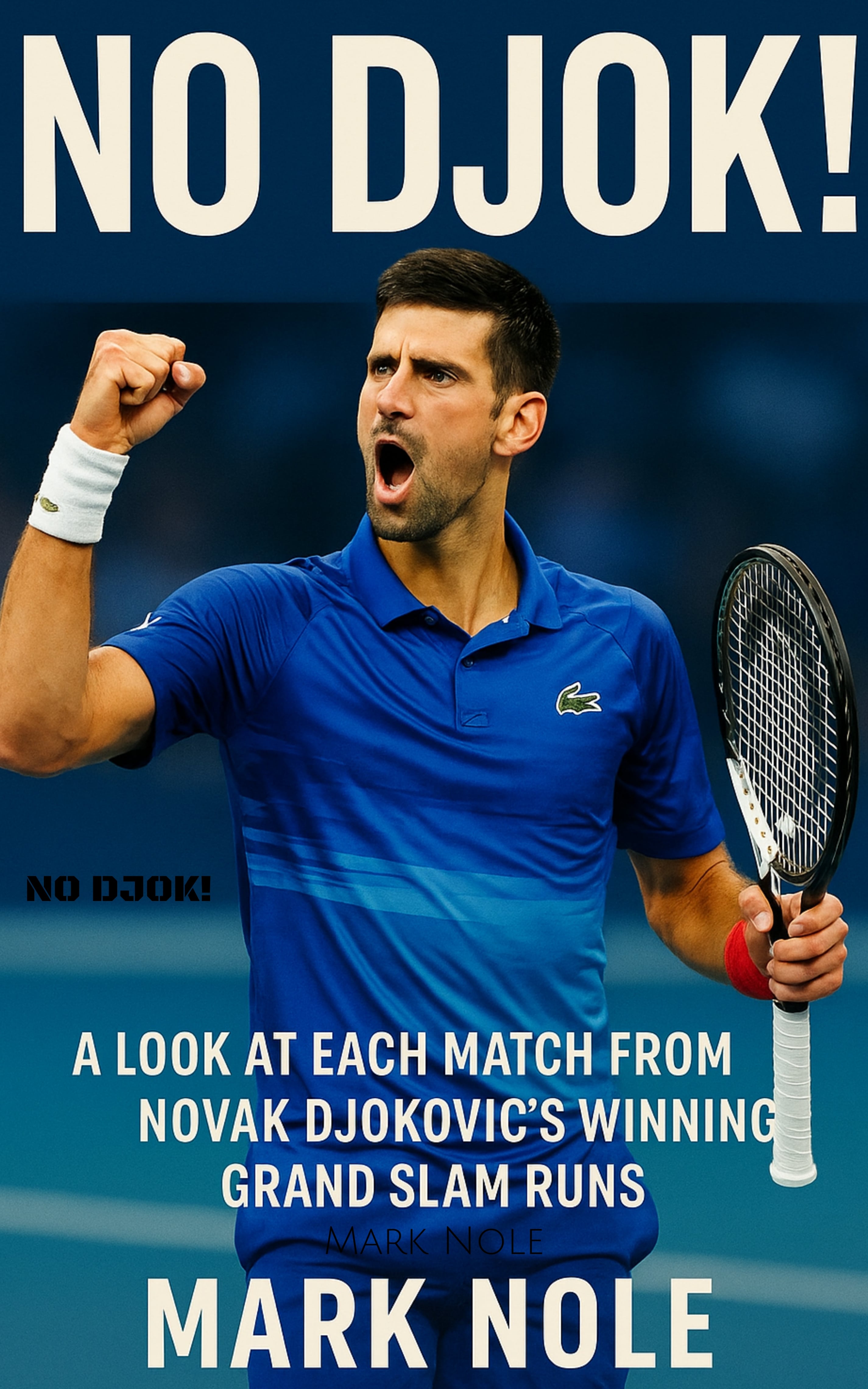 Novak Djokovic celebrating his Grand Slam victory